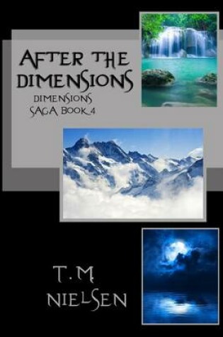 Cover of After the Dimensions