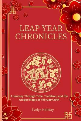 Book cover for Leap Year Chronicles