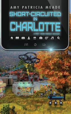Book cover for Short-Circuited in Charlotte