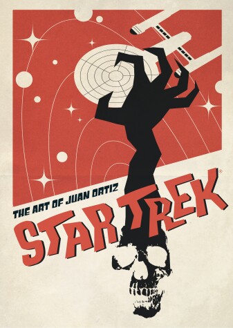 Book cover for Star Trek: The Art of Juan Ortiz