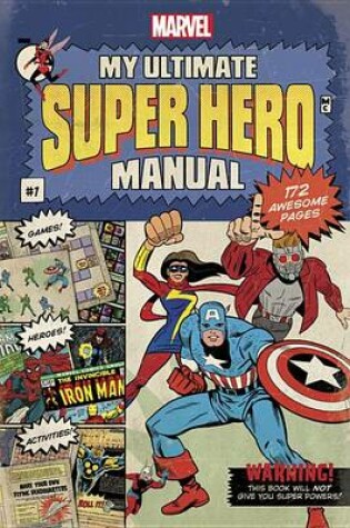 Cover of My Ultimate Super Hero Manual
