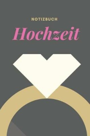 Cover of Notizbuch Hochzeit