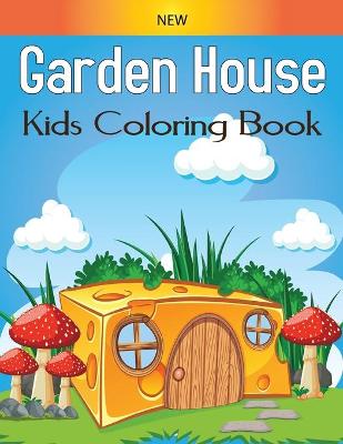 Book cover for New Garden House Kids Coloring Book