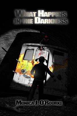 Book cover for What Happens in the Darkness