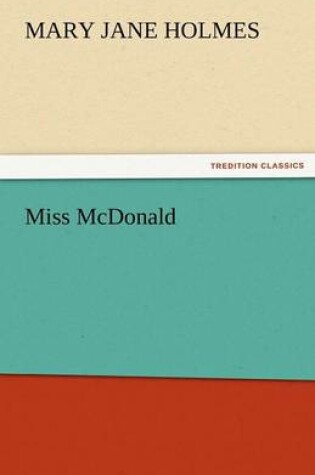 Cover of Miss McDonald