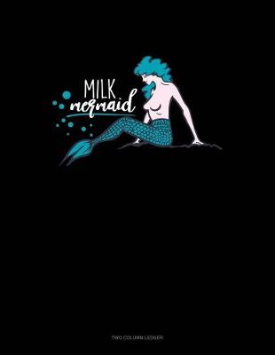 Book cover for Milk Mermaid