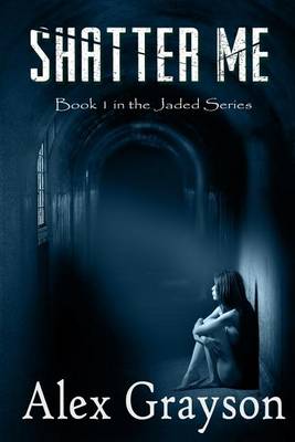 Book cover for Shatter Me