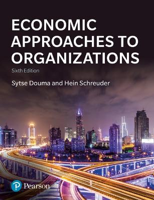 Book cover for Economic Approaches to Organizations