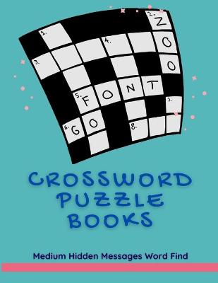 Cover of Crossword Puzzle Books Medium Hidden Messages Word Find