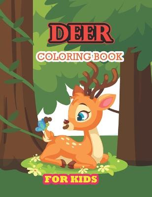 Book cover for Deer Coloring Book For Kids