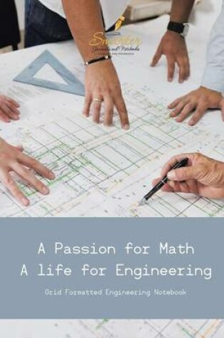 Cover of A Passion for Math, a Life for Engineering