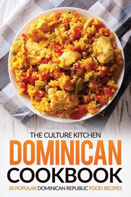 Book cover for The Culture Kitchen Dominican Cookbook