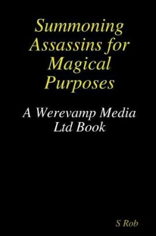 Cover of Summoning Assassins for Magical Purposes