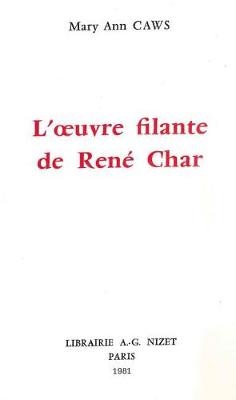 Book cover for L' Oeuvre Filante de Rene Char