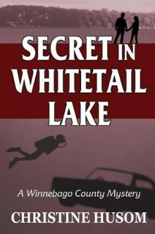 Cover of Secret In Whitetail Lake