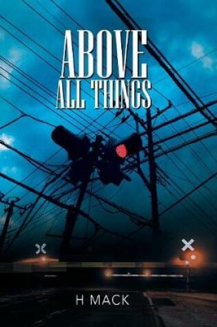 Cover of Above All Things