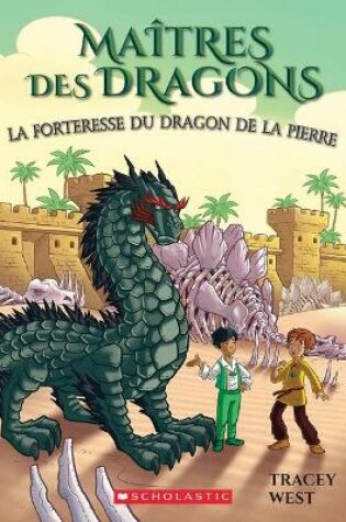Cover of Maîtres Des Dragons: N° 17 - La Forteresse Du Dragon de la Pierre