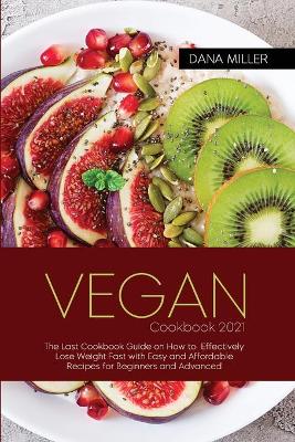 Book cover for Vegan Cookbook 2021