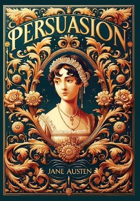 Cover of Persuasion(Laminated Hardback with Jacket)