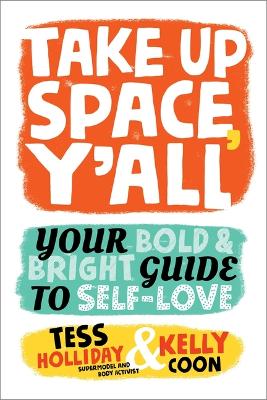 Book cover for Take Up Space, Y'All