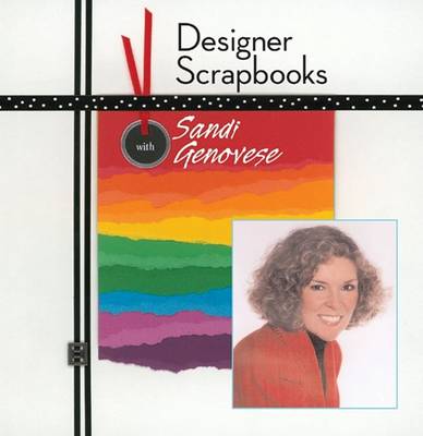 Book cover for Designer Scrapbooks with Sandi Genovese