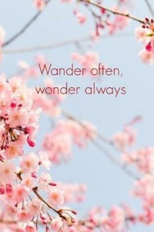 Cover of Wander Often, Wonder Always