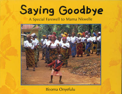 Book cover for Saying Goodye
