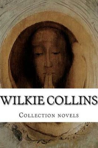 Cover of Wilkie Collins, Collection novels