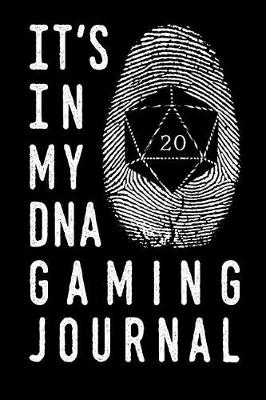 Book cover for It's in My DNA Gaming Journal