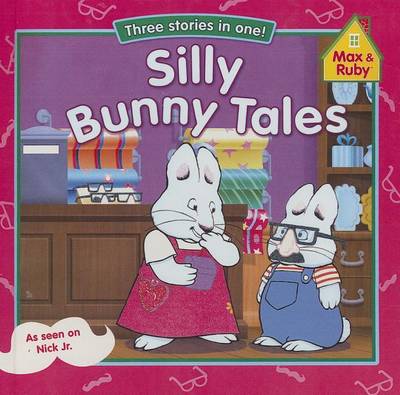 Cover of Silly Bunny Tales