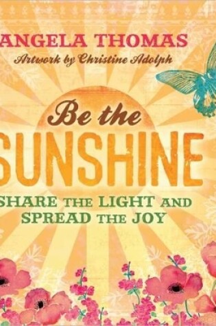 Cover of Be the Sunshine