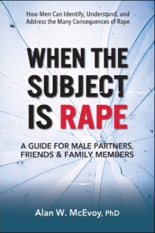 Cover of When the Subject is Rape