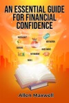 Book cover for An Essential Guide for Financial Confidence