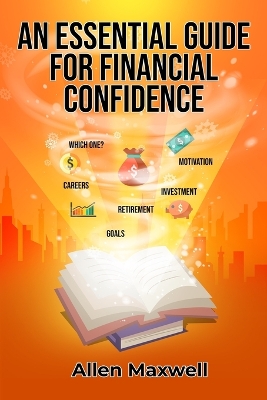 Cover of An Essential Guide for Financial Confidence