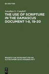 Book cover for The Use of Scripture in the Damascus Document 1-8, 19-20