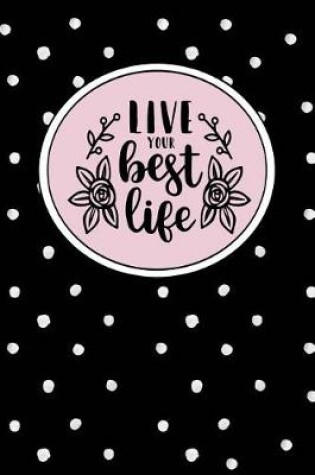 Cover of Live Your Best Life