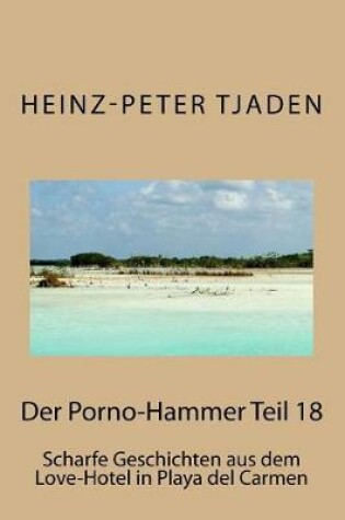 Cover of Der Porno-Hammer Teil 18