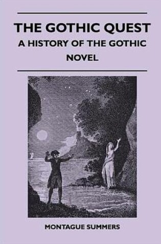 Cover of The Gothic Quest - A History of the Gothic Novel