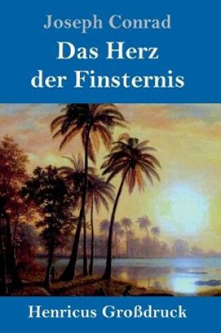 Cover of Das Herz der Finsternis (Gro�druck)