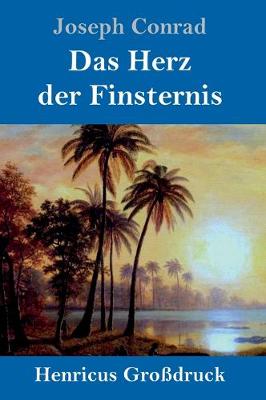 Book cover for Das Herz der Finsternis (Gro�druck)