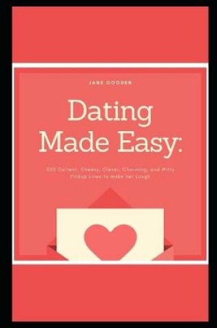 Cover of Dating Made Easy