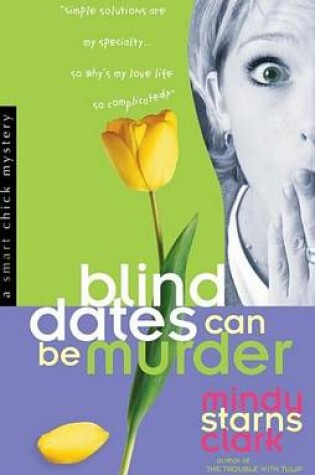Cover of Blind Dates Can Be Murder