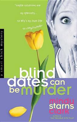 Book cover for Blind Dates Can Be Murder