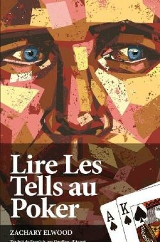 Cover of Lire Les Tells Au Poker