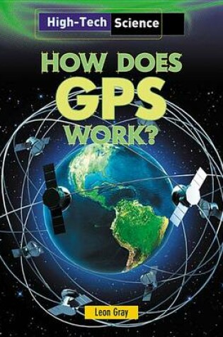 Cover of How Does GPS Work?