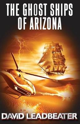 Book cover for The Ghost Ships of Arizona