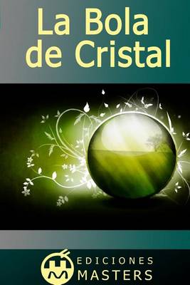 Book cover for La Bola de Cristal