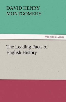 Book cover for The Leading Facts of English History