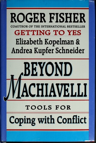 Book cover for Beyond Machiavelli