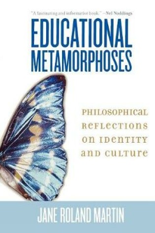 Cover of Educational Metamorphoses